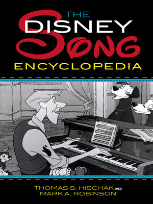 cover image of The Disney Song Encyclopedia
